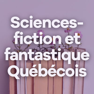Image Sciences-fiction et fantastique Québécois
